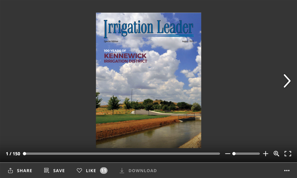 Irrigation Leader Special Edition August 2017. 100 Years of Kennewick Irrigation District.
