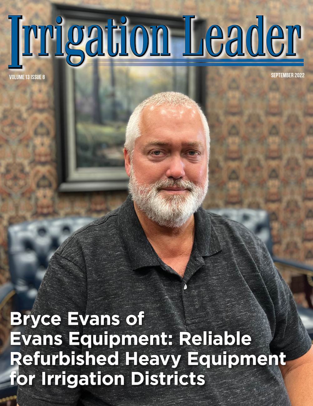 Volume 13 Issue 8 September Irrigation Leader Magazine volume-13-issue-8-september-irrigation-leader-magazine
